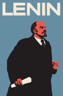 Lenin : the man, the dictator, and the master of terror cover image