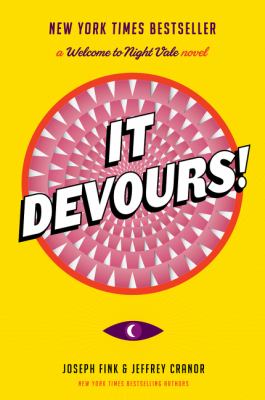 It devours! : a Welcome to Night Vale novel cover image
