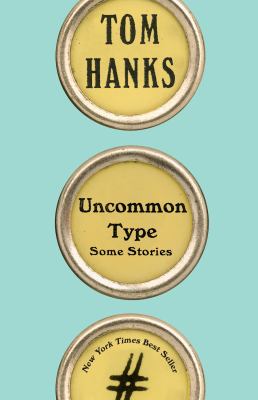 Uncommon type : some stories cover image