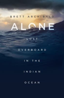 Alone : lost overboard in the Indian Ocean  cover image cdn