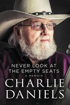 Never look at the empty seats : a memoir cover image