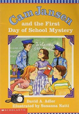 Cam Jansen and the first day of school mystery cover image