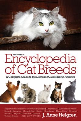 Barron's encyclopedia of cat breeds : a complete guide to the domestic cats of North America cover image