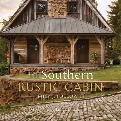 The Southern rustic cabin cover image