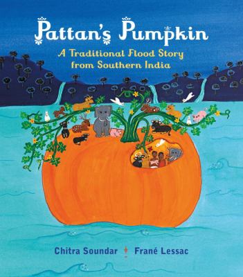 Pattan's pumpkin : a traditional flood story from southern India  cover image cdn