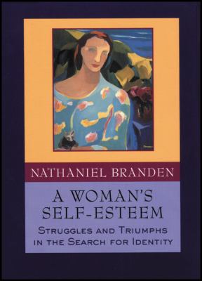 A woman's self-esteem : stories of struggle, stories of triumph cover image