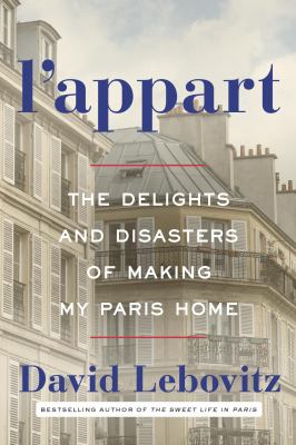 L'appart : the delights and disasters of making my Paris home cover image