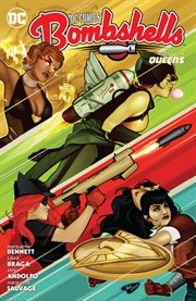DC Comics Bombshells. Volume 4, issue 19-24, Queens cover image cdn