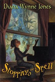Stopping for a spell : three fantasies cover image cdn
