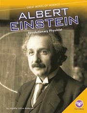 Albert Einstein : revolutionary physicist cover image cdn