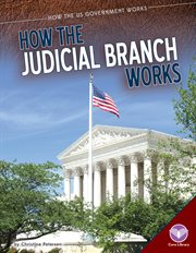 How the judicial branch works cover image cdn