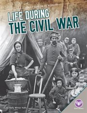 Life During the Civil War cover image cdn
