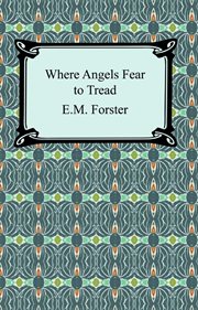 Where angels fear to tread cover image cdn
