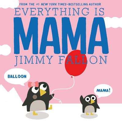 Everything is Mama  cover image cdn