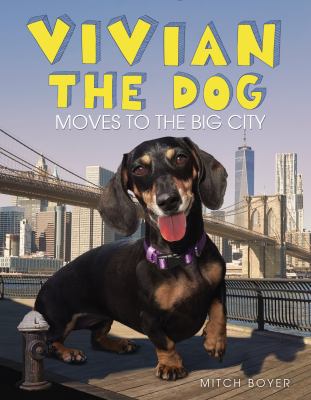 Vivian the dog moves to the big city cover image