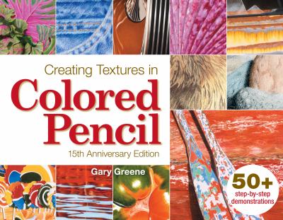 Creating textures in colored pencil cover image
