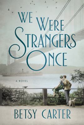 We were strangers once cover image