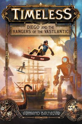Diego and the Rangers of the Vastlantic cover image