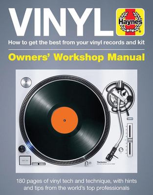 Vinyl : how to get the best from your vinyl records and kit cover image