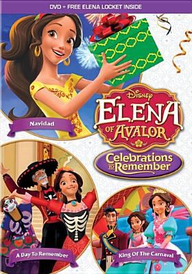 Elena of Avalor. Celebrations to remember cover image