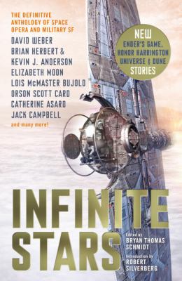Infinite stars : the definitive anthology of space opera and military SF cover image