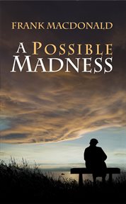 A possible madness : a novel cover image cdn