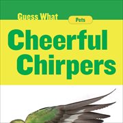 Cheerful chirpers : parakeet cover image cdn