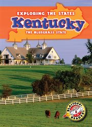 Kentucky : the bluegrass state cover image cdn