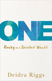 One : unity in a divided world cover image cdn