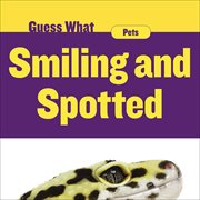 Smiling and spotted : gecko cover image cdn