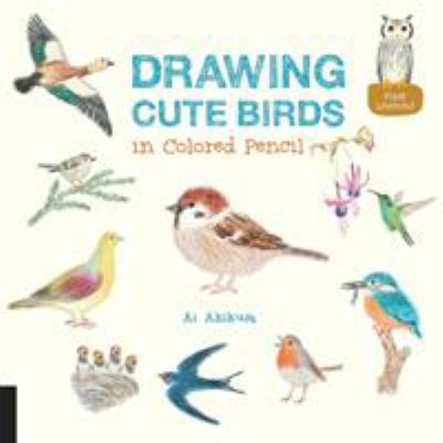 Drawing cute birds in colored pencil cover image