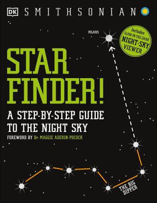 Star finder! : a step-by-step guide to the night sky cover image