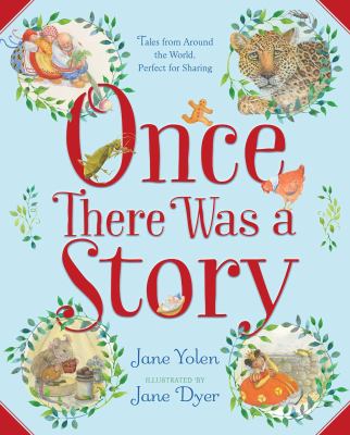 Once there was a story : tales from around the world, perfect for sharing  cover image cdn