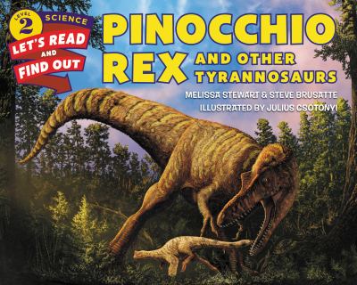 Pinocchio rex and other Tyrannosaurs cover image