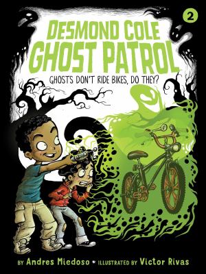 Ghosts don't ride bikes, do they? cover image