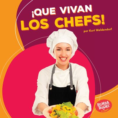 ¡Que vivan los chefs! cover image