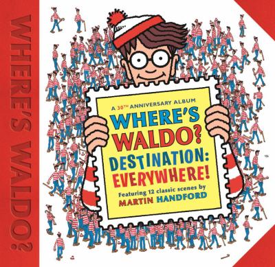 Where's Waldo? : destination everywhere! cover image