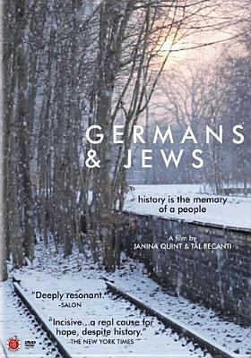 Germans & Jews history is the memory of a people cover image