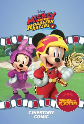 Mickey and the roadster racers. Running of the Roadsters cinestory comic  cover image cdn