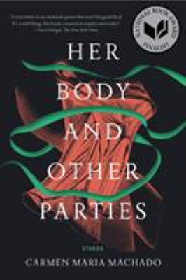 Her body and other parties : stories cover image