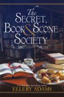 The secret, book & scone society cover image