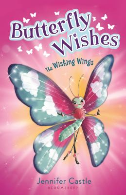 Butterfly wishes : the wishing wings  cover image cdn
