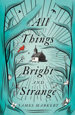 All things bright and strange cover image