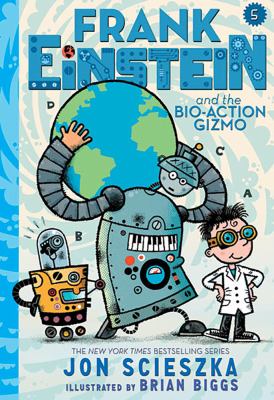 Frank Einstein and the bio-action gizmo  cover image cdn