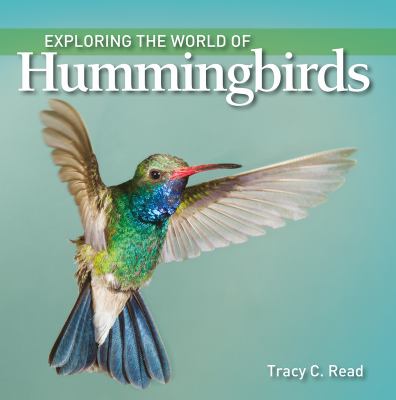 Exploring the world of hummingbirds cover image