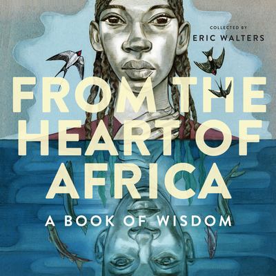 From the heart of Africa : a book of wisdom cover image