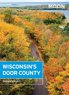 Moon handbooks. Wisconsin's Door County cover image
