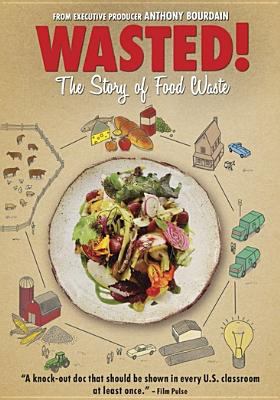 Wasted! the story of food waste cover image