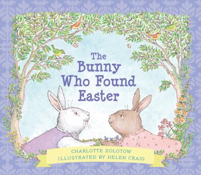 The bunny who found Easter cover image