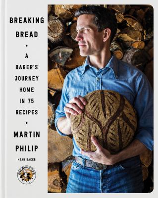 Breaking bread : a baker's journey home in 75 recipes cover image